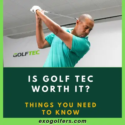 Is Golf Tec Worth It? Things You Need to Know - ExoGolfers