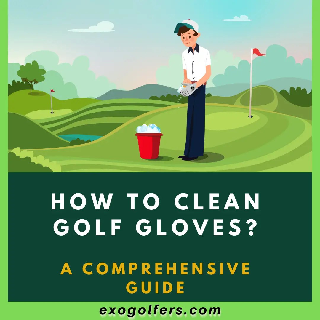 How To Clean Golf Gloves? - A Comprehensive Guide 2022