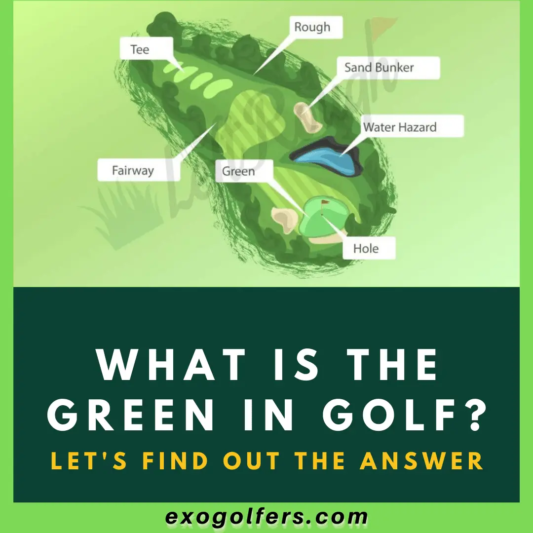 What Is the Green in Golf? - Let's Find Out the Answer